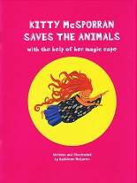 Kitty McSporran Saves the Animals – with the help of her magic cape